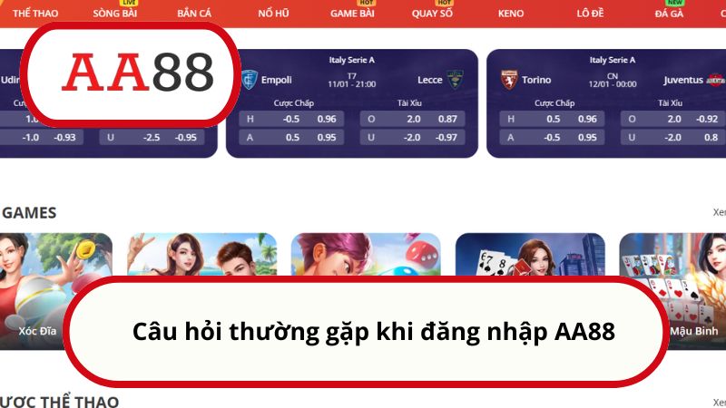 Đăng nhập AA88 - Hướng dẫn thao tác nhanh và chuẩn xác 5 Câu hỏi thường gặp khi đăng nhập AA88